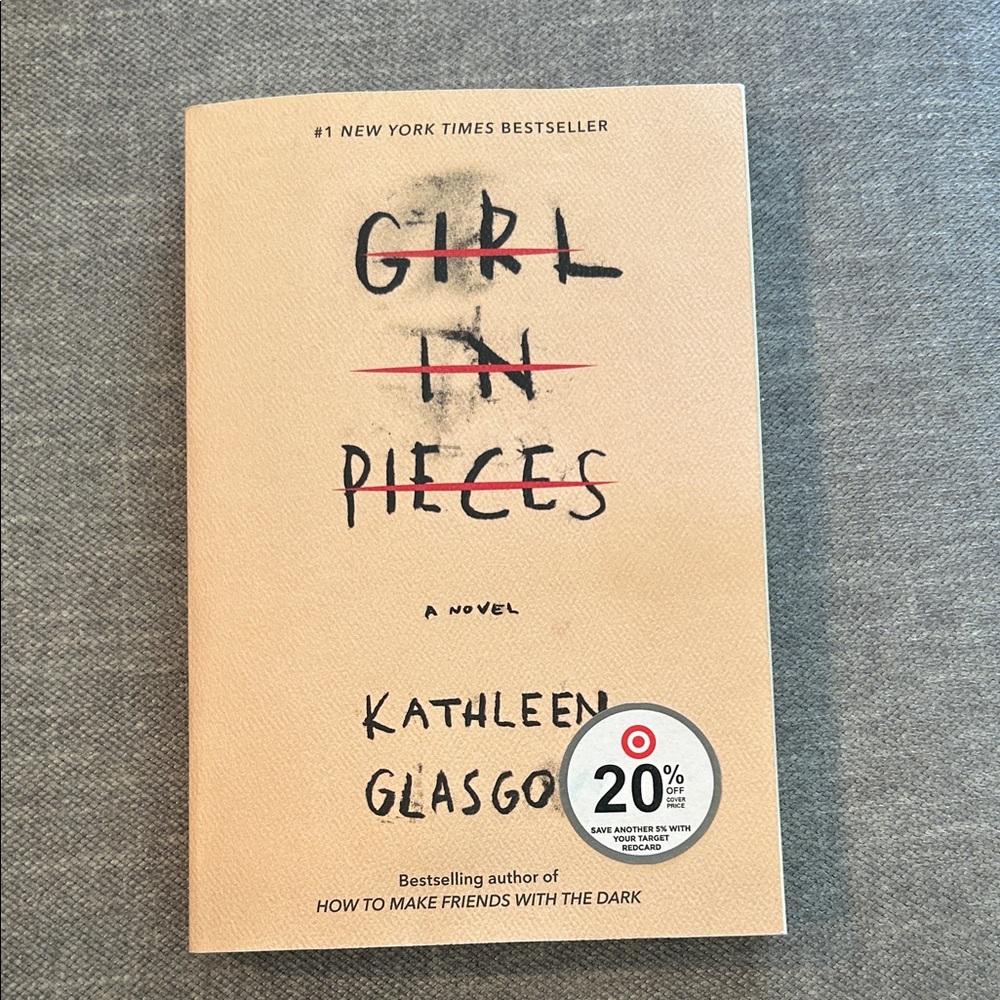 Girl in Pieces Novel by Kathleen Glasgow